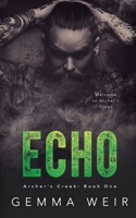 Echo (Archers Creek) 1913769925 Book Cover