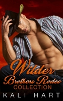 Wilder Brothers Rodeo Collection B08R9MQZJ6 Book Cover