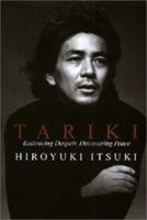 Tariki: Embracing Despair, Discovering Peace 4062099810 Book Cover