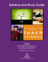 PT402 THE INTRODUCTION TO CHAPLAIN MINISTRY 1699815623 Book Cover