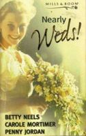 Nearly Weds ! 0263815617 Book Cover