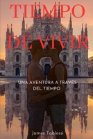 Tiempo de Vivir B0858TRKPM Book Cover