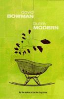 Bunny Modern 0316102024 Book Cover