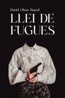 Llei de fugues 8409510251 Book Cover