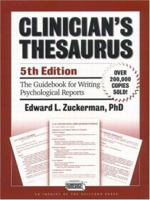 Clinician's Thesaurus: The Guidebook for Writing Psychological Reports 157230569X Book Cover