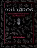 Milagros: Votive Offerings from the Americas 0890132194 Book Cover