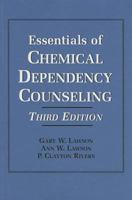 Essentials of Chemical Dependency Counseling 0944480349 Book Cover
