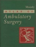 Atlas of Ambulatory Surgery 0721655173 Book Cover