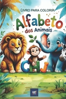 Alfabeto dos Animais: Livro Educativo Infantil Para Colorir (Portuguese Edition) B0F1SJG32W Book Cover