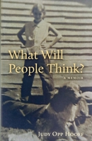 What Will People Think?: A Memoir B0CPNL27DP Book Cover