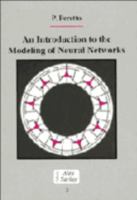 An Introduction to the Modeling of Neural Networks (Collection Alea-Saclay: Monographs and Texts in Statistical Physics)