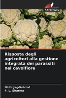 Risposta degli agricoltori alla gestione integrata dei parassiti nel cavolfiore (Italian Edition) 6208971632 Book Cover