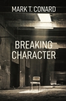 Breaking Character 164396254X Book Cover