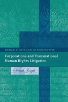 Corporations And Transnational Human Rights Litigation (Human Rights Law in Perspective) 1841134570 Book Cover