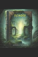 Echoes of the Forgotten World B0DM9WDDPH Book Cover