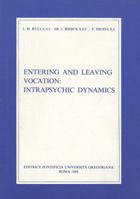 Entering and Leaving Vocation: Intrapsychic Dynamics 8876525939 Book Cover