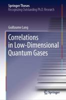 Correlations in Low-Dimensional Quantum Gases 3030052842 Book Cover