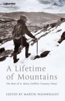 Lifetime of Mountains 184513303X Book Cover