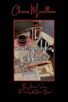THE MATRYOSHKA EFFECT: Sequel to The Actress: A Crime Novel with Romantic Undertones (THE ACTRESS SERIES) B0FCCYYLYC Book Cover