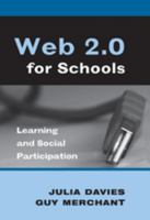 Web 2.0 for Schools: Learning and Social Participation (New Literacies and Digital Epistemologies) 1433102633 Book Cover