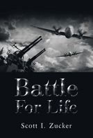 Battle for Life 1665579293 Book Cover
