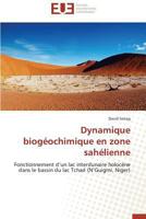 Dynamique Biogéochimique En Zone Sahélienne 3838181360 Book Cover