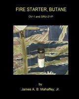 Fire Starter, Butane 1546942130 Book Cover