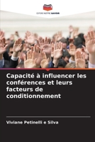 Capacité à influencer les conférences et leurs facteurs de conditionnement 6205925842 Book Cover