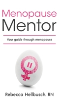 Menopause Mentor B0C1J1YTHJ Book Cover