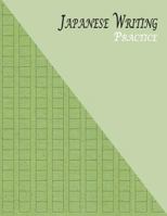 Japanese Writing Practice: A Book for Kanji, Kana, Hiragana, Katakana & Genkouyoushi Alphabet – Glitter (Green) 1796713023 Book Cover