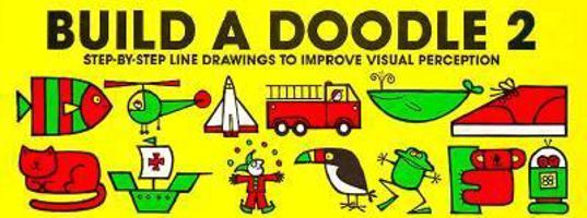 Build a Doodle 2 061389698X Book Cover