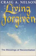 Living Forgiven 1490888268 Book Cover