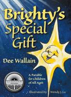 Brighty's Special Gift 1936009412 Book Cover