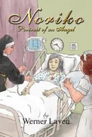NORIKO: Portrait of an Angel 1634985044 Book Cover