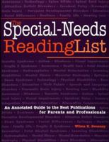 The Special-Needs Reading List: An Annotated Guide to the Best Publications for Parents and Professionals (Special-Needs Collection) 0933149743 Book Cover