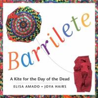 Barrilete: A Kite for the Day of the Dead 0888993668 Book Cover