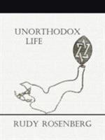 Unorthodox Life 1481712098 Book Cover