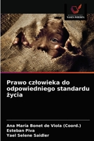 Prawo człowieka do odpowiedniego standardu życia 6203664200 Book Cover