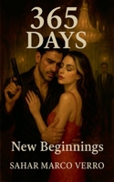 365 Days: New Beginnings B0FH392PFZ Book Cover