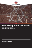 Une critique de l'anarcho-capitalisme (French Edition) 6206468941 Book Cover
