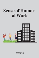 Sense of humor at work 1805283073 Book Cover
