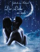 Der Liebe so nah 1983369152 Book Cover
