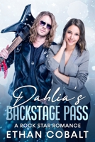 Dahlia's Backstage Pass B09J7NHQF9 Book Cover