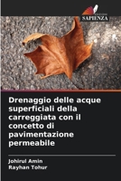 Drenaggio delle acque superficiali della carreggiata con il concetto di pavimentazione permeabile 620737875X Book Cover