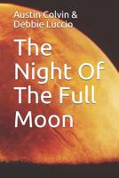 The Night Of The Full Moon 1720160465 Book Cover