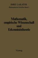 Mathematik, empirische Wissenschaft und Erkenntnistheorie (Philosophische Schriften, 2) 3528084308 Book Cover