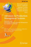 Advances in Production Management Systems: Innovative and Knowledge-Based Production Management in a Global-Local World : IFIP WG 5.7 International ... September 20-24, 2014, Proceedings, Part III 3662447320 Book Cover