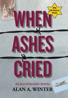 When Ashes Cried 1663272727 Book Cover