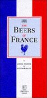 The Beers of France 0952923831 Book Cover