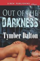 Out of the Darkness 1622413210 Book Cover